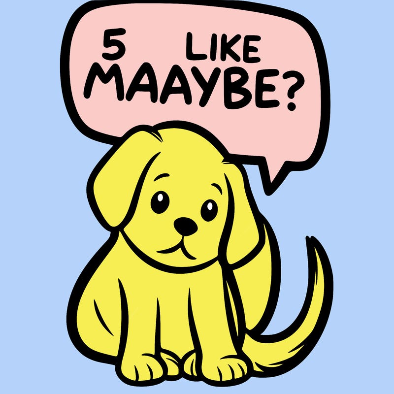 a puppy that says 5 like maybe