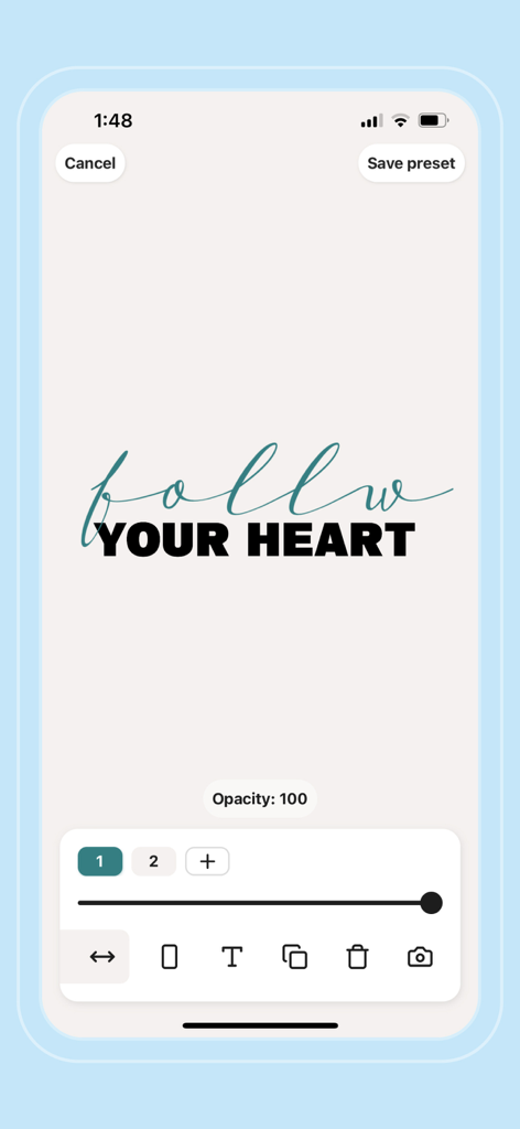 Flowly app interface showing a lettering design with the text follow YOUR HEART and editing tools.