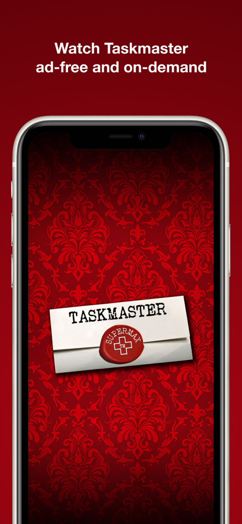 Taskmaster SuperMax+ - Taskmaster SuperMax plus app home screen showing an envelope with a wax seal on a red damask background with the text Watch Taskmaster ad free and on demand