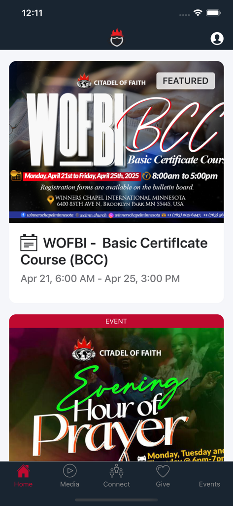 Winners Chapel Minnesota - Winners Chapel Minnesota app home screen showing featured church events including the WOFBI Basic Certificate Course and Evening Hour of Prayer.