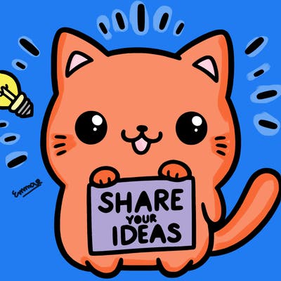 a cute cat saying share your ideas