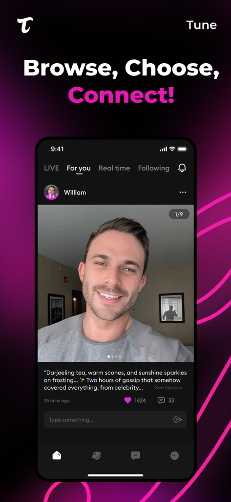 Tune - Livestream & Chat - A mobile interface of the Tune app showing a user profile feed with a selfie of a host named William and social interaction buttons.