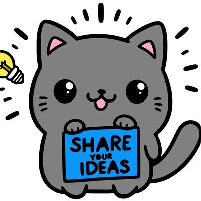 a cute cat saying share your ideas