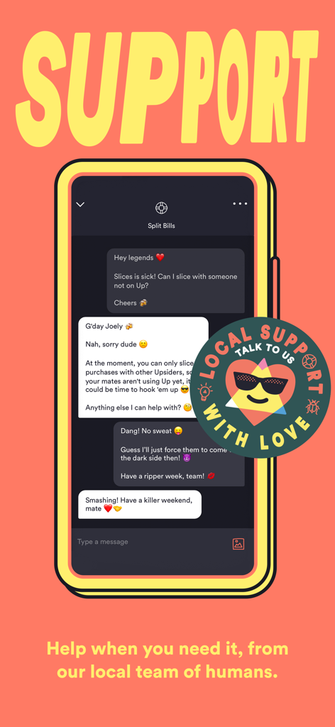 In-app chat interface of the Up banking app showing friendly customer support messages from a local team of humans.