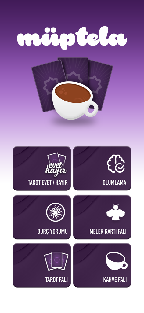 Müptela - Kahve Falı, Tarot - Muptelaアプリのメインメニュー。コーヒー占い、タロット、星占い、アファメーションが表示されています。
