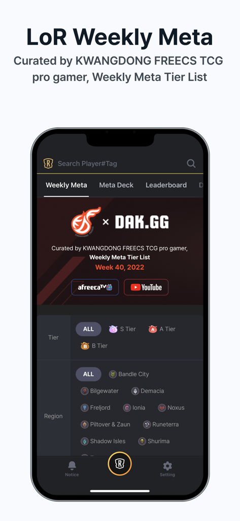 DAK.GG mobile app interface showing Legends of Runeterra weekly meta tier list curated by pro gamers with tier and region filters