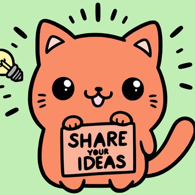 a cute cat saying share your ideas