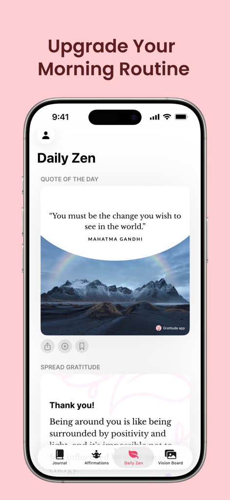 Screenshot des 'Daily Zen'-Bildschirms der Gratitude-App, der ein motivierendes Zitat von Mahatma Gandhi über einer Berglandschaft anzeigt.