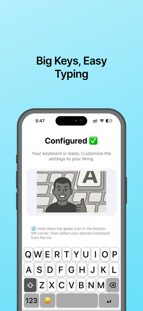 Tela de smartphone mostrando um teclado de letras grandes configurado com sucesso, com teclas de alta legibilidade e uma ilustração de polegar para cima.