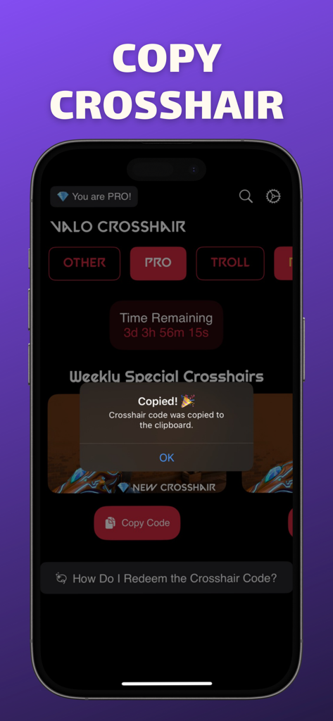 A mobile interface for Valo Crosshair Pro showing a confirmation message that a crosshair code has been successfully copied to the clipboard