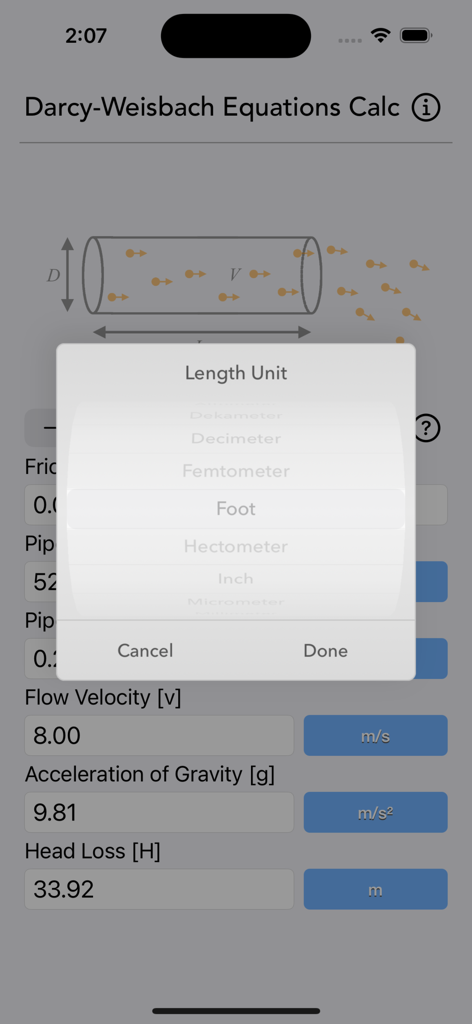 The Darcy Weisbach Equations Calc app showing a selection wheel for pipe length units.