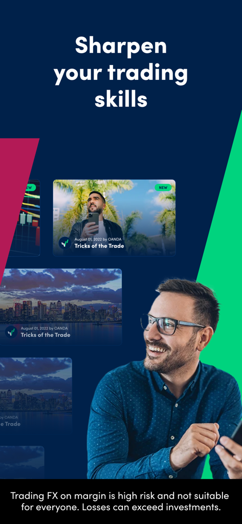 A professional trader using the OANDA app with a headline that says Sharpen your trading skills