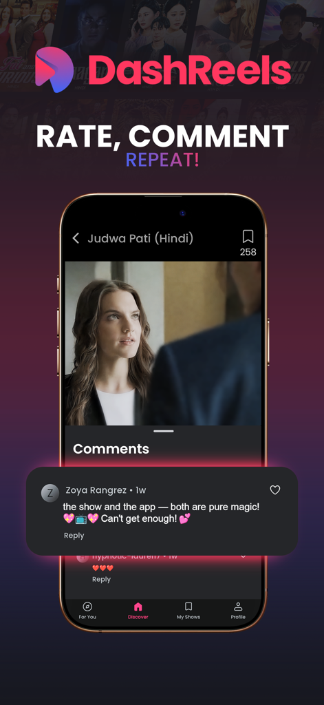 DashReels mobile app interface showing a positive user comment on a drama video
