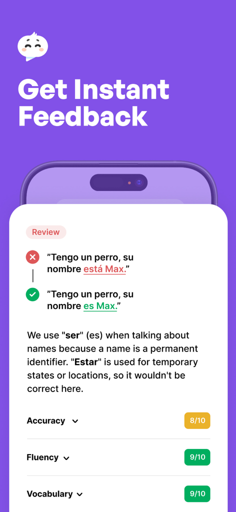 A screenshot of the Langotalk app interface showing instant AI grammar feedback on a Spanish sentence with performance scores for accuracy and fluency