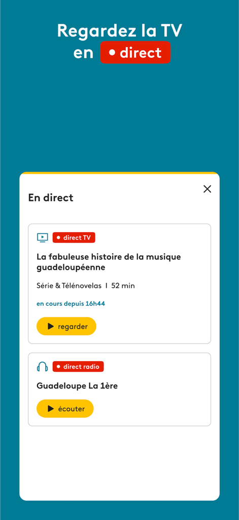 Écran de l'application affichant les options de diffusion TV et radio en direct pour la Guadeloupe