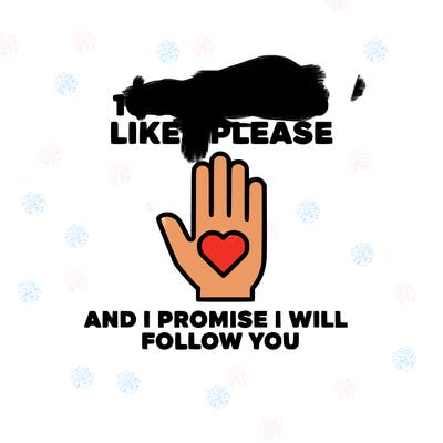 100000000000 likes please and i promise i will follow you