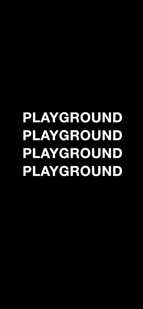 Playground LA - Playground LA app splash screen with the word Playground repeated four times in white text on a black background