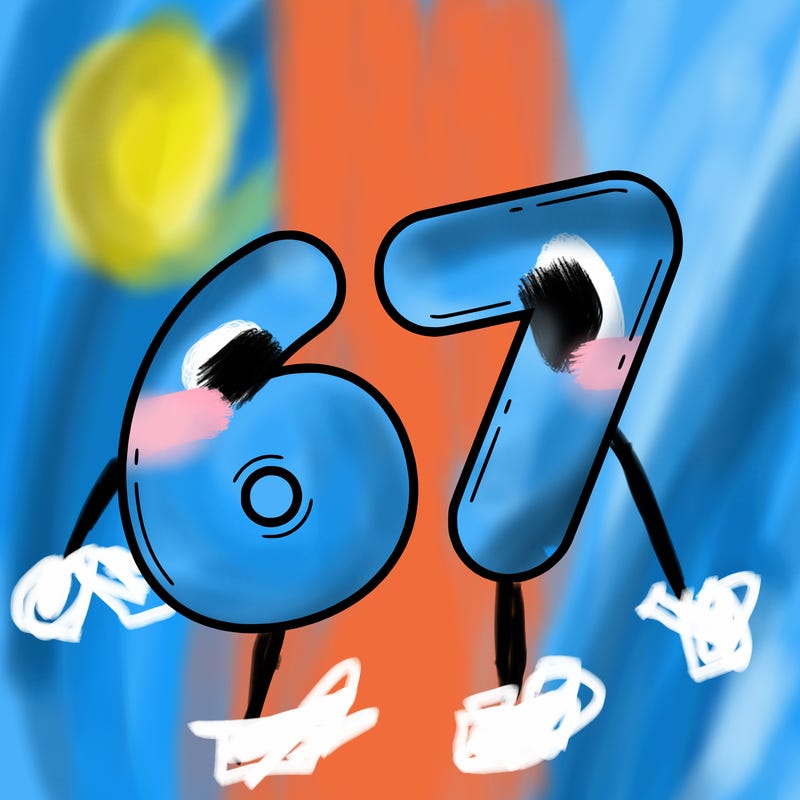 do a drawing of 67 in bubble letters