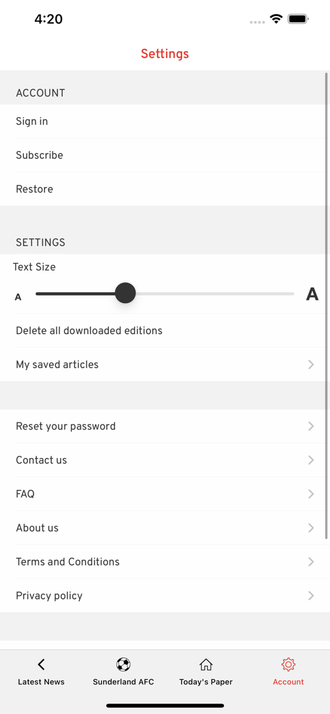 The Sunderland Echo Newspaper - The Sunderland Echo Newspaper app settings menu showing account management and text size adjustment options