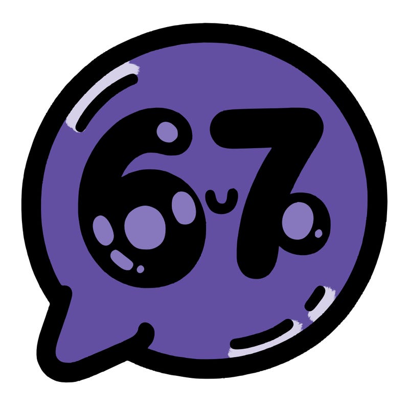 bubble that says 67