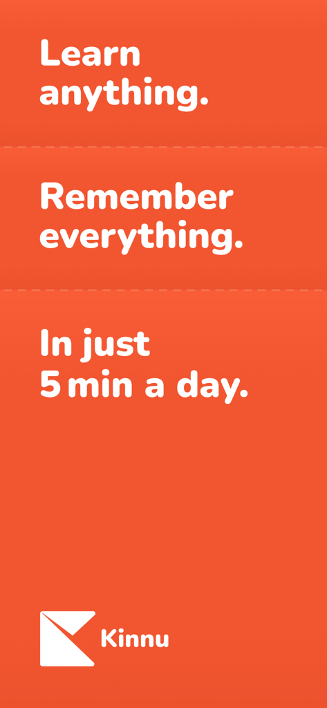 Kinnu app banner with the slogans Learn anything Remember everything In just 5 min a day