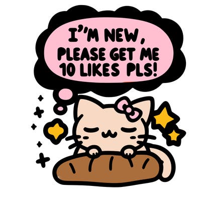 kitty taking a nap dream talking and saying "i'm new, please get me at least 10 likes pls!!"