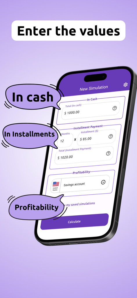 Screen showing inputs for cash and installment payments to calculate the best way to pay.