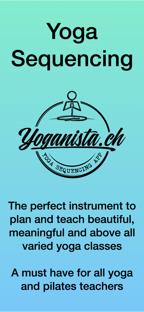 Yoga Sequencing app introductory screen with Yoganista logo and professional features description
