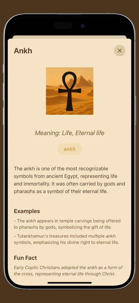 Educational screen for the Ankh hieroglyph showing its meaning as life and eternal life with historical facts