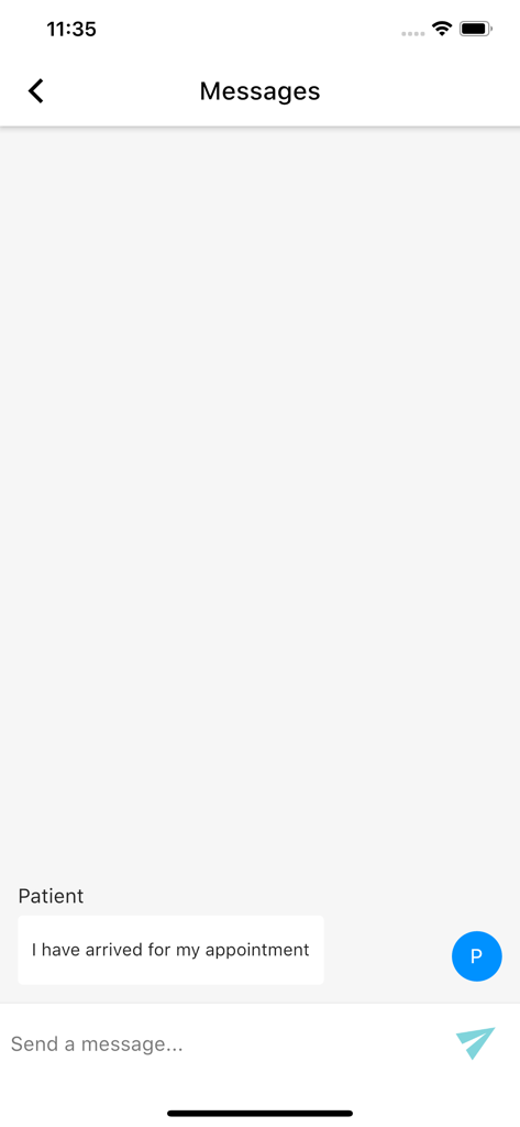 Chat screen in the myPatientVisit app showing a patient message stating they have arrived for their appointment