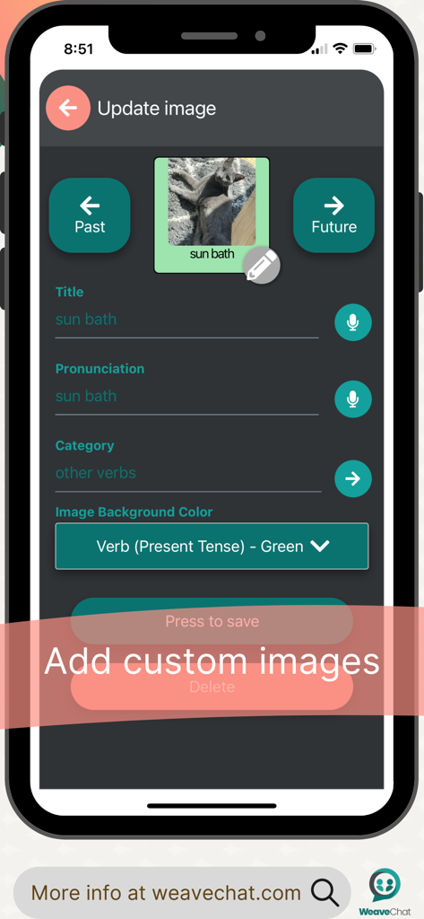 Weave Chat AAC - Interface of Weave Chat AAC app showing the customization process for adding a personal image and setting its category and pronunciation