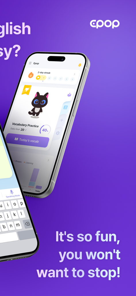 Epop: Learn Real-Life English - Interface de l'application Epop montrant les objectifs de pratique du vocabulaire anglais et un suivi de série de 2 jours avec une mascotte de chat.