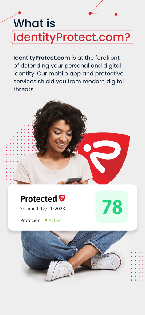 IdentityProtect.com - Overview of IdentityProtect.com app featuring protection status and security score
