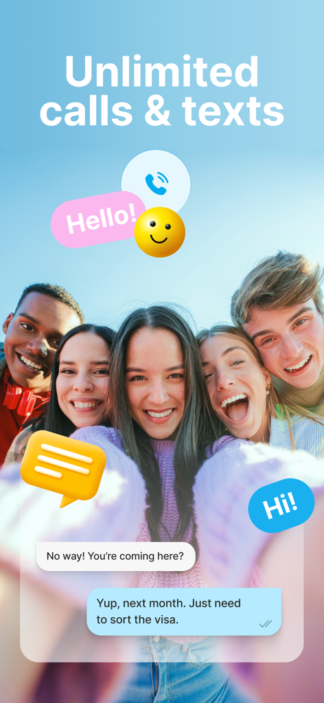 A group of smiling friends with text overlays for unlimited calls and texts and chat bubbles.