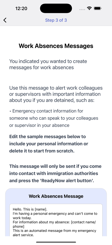 Schermata dall'app ReadyNow per impostare messaggi automatici di assenza dal lavoro per notificare i colleghi in caso di detenzione da parte delle autorità immigratorie.