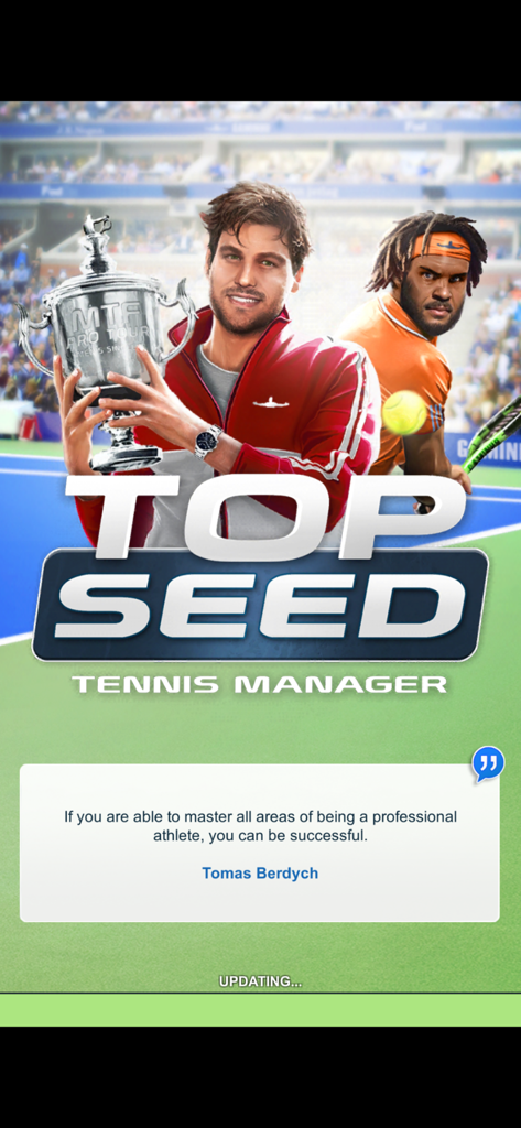 Tennis Manager 2025 - TOP SEED - Top Seed Tennis Manager 2025 opening splash screen featuring a player holding a trophy and a quote by Tomas Berdych