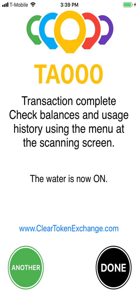 ClearToken App - ClearToken app screen showing a successful transaction confirmation and the water being turned on