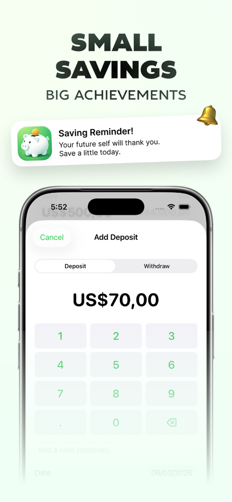 Uma interface móvel para adicionar um depósito de dinheiro no aplicativo Meta de Poupança com uma notificação de lembrete motivacional de poupança.