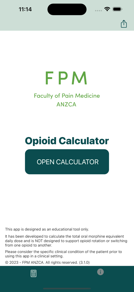 The home screen of the Opioid Calculator app by the Faculty of Pain Medicine ANZCA showing an Open Calculator button.