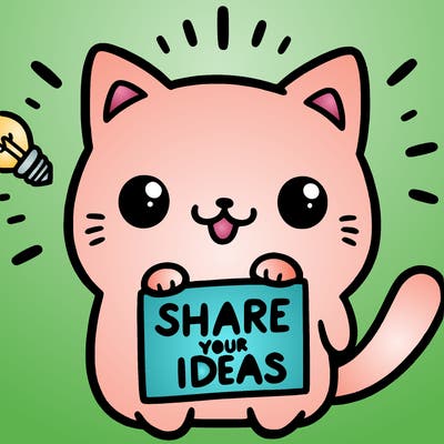 a cute cat saying share your ideas