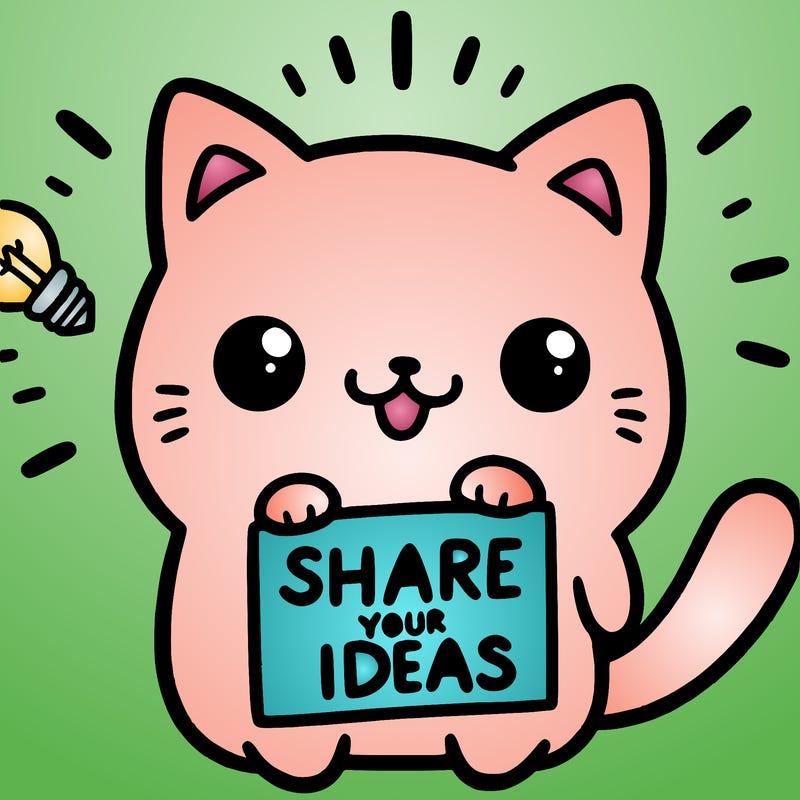 a cute cat saying share your ideas