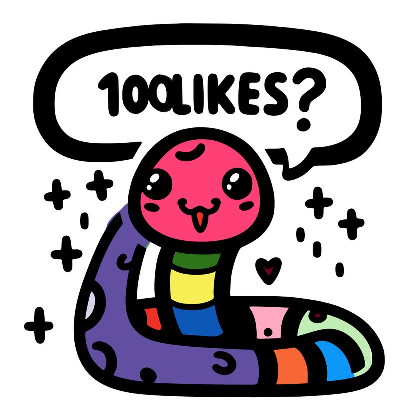 cute snake saying "10 likes?"
