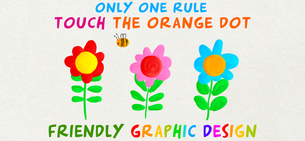 Kids Baby games for toddlers - Educational game screen for toddlers with hand drawn flowers and the instruction to touch the orange dot