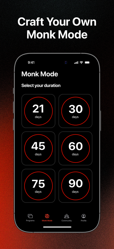Digital Launchpad app interface for selecting Monk Mode duration from 21 to 90 days