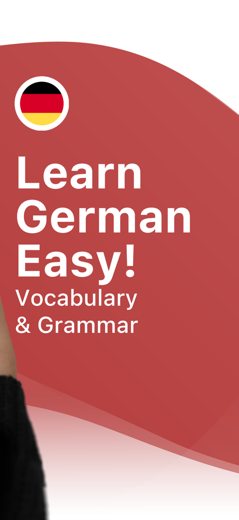 Learn German with LENGO - Promotional screen for the Learn German with LENGO app featuring the German flag and the text Learn German Easy Vocabulary and Grammar.