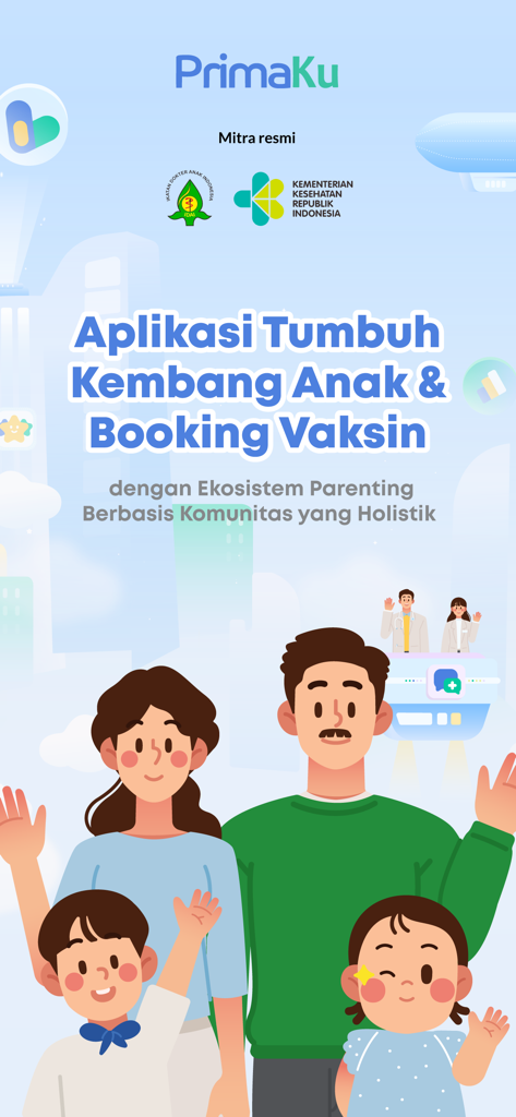 Welcome screen of the PrimaKu app featuring a family illustration and information about child growth tracking and vaccine booking