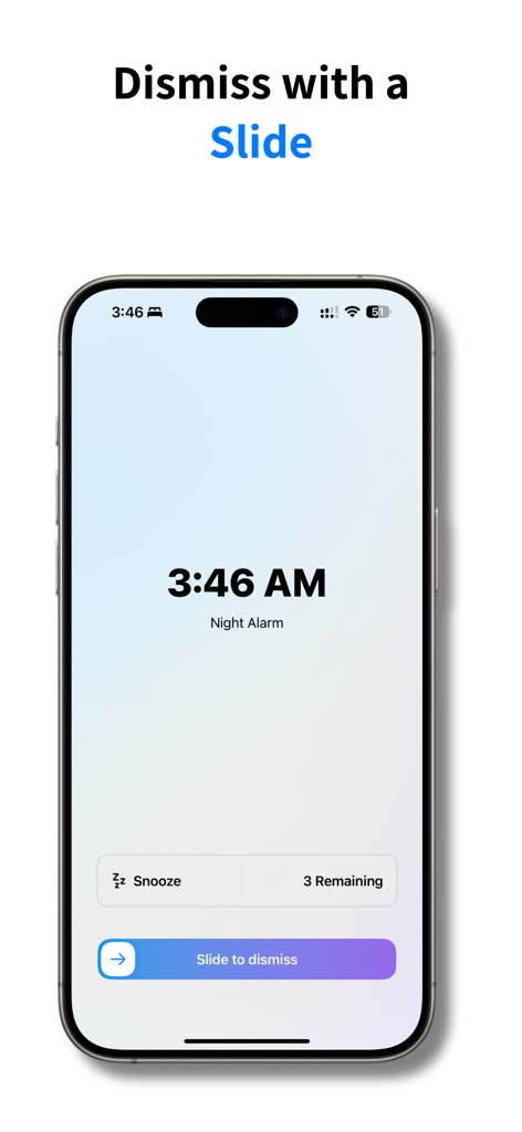 ProAlarm: Mission Alarm Clock - iPhone screen showing the ProAlarm app interface with a night alarm set for 3:46 AM and a slide to dismiss button.