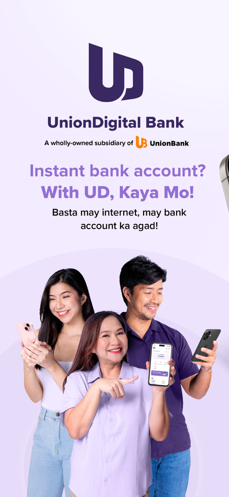 UnionDigital Bank (UD) - Three people holding smartphones showing the UnionDigital Bank app for instant mobile account opening