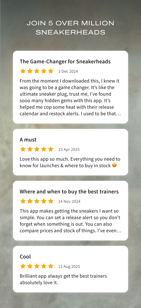A list of positive 5 star user reviews for The Sole Supplier sneaker app under the headline Join 5 Over Million Sneakerheads.