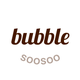 bubble for SOOSOO